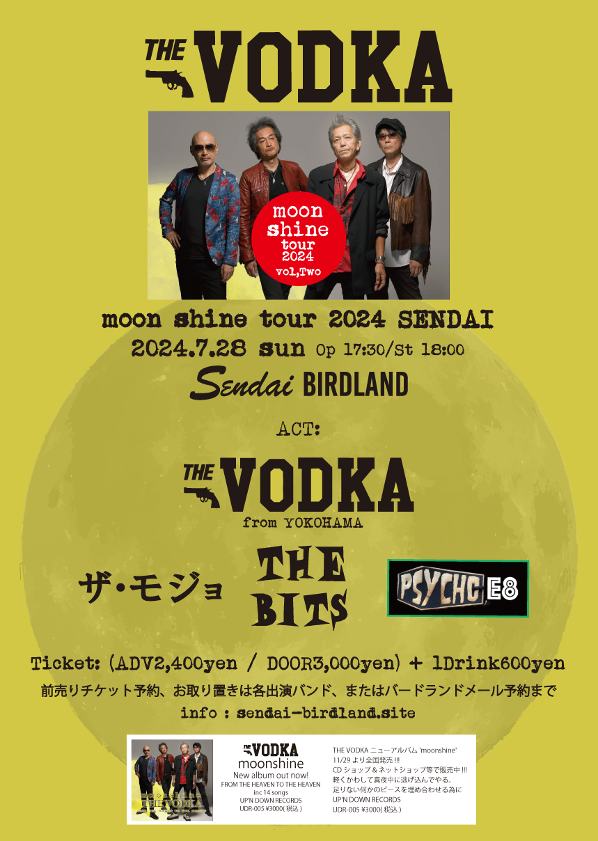 THE VODKA New album�wmoonshine�xrelease tour in SENDAI